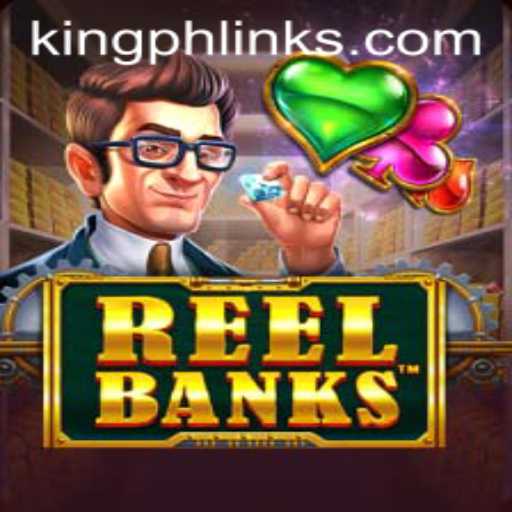 Exploring the Thrills of ReelBanks: A Deep Dive into King PH Link's Latest Gaming Sensation